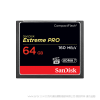 閃迪 SDCFXPS-064G-X46 （Sandisk） 64G 至尊超極速CF卡 閃迪至尊超極速™ CompactFlash®存儲(chǔ)卡 SanDisk 產(chǎn)品